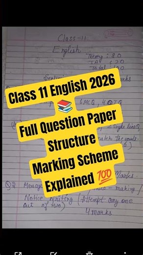 Class 11 English Question Paper Structure 2026 | Full Pattern & Marking Scheme 📚🔥 #shorts #short