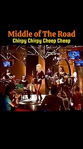 Middle of the Road Chirpy Chirpy Cheep Cheep 1971 | Chavo RucosMúsica