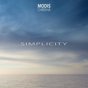 Simplicity - Modis Chrisha: Song Lyrics, Music Videos & Concerts