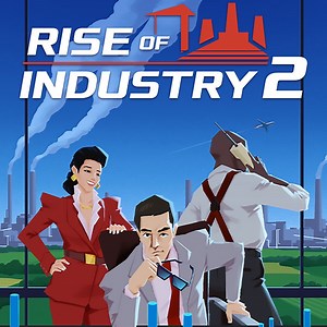 Rise of Industry 2 - IGN