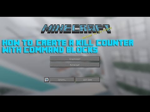How To: Make a Kill Counter in Minecraft with Command Blocks