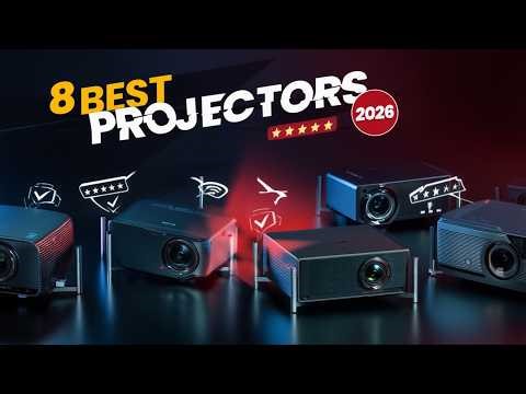 DON’T BUY A 2026 PROJECTOR Until You See These 8! (Ultimate Buying Guide)