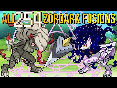 ALL 254 ZOROARK FUSIONS IN POKEMON INFINITE FUSION(#0571)