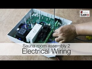Sauna Room Assembly: Part 2, Electrical Wirings