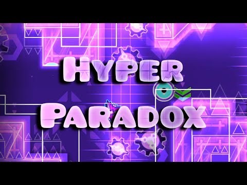 Geometry Dash | Hyper Paradox | 86%, 65%+x22 28-100%x3