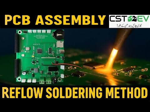 CST # 037 PCB assembly using manual pick and place: Reflow soldering method