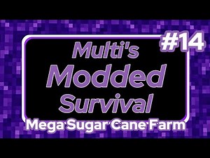 Multi's Modded Minecraft Playthrough | Part 14