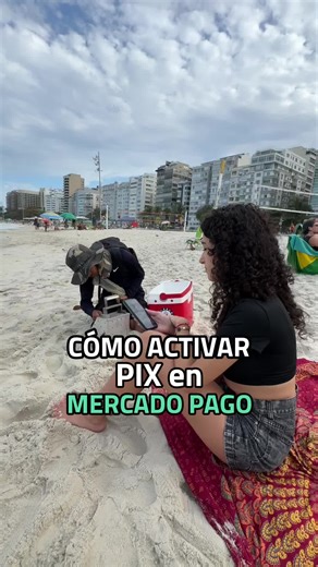 Cómo activar Pix en Mercado Pago para Brasil