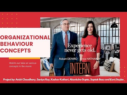 Organization Behavior Concepts | The Intern movie | Group 5