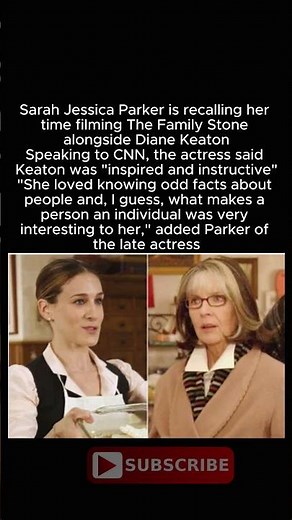 “Sarah Jessica Parker Reveals Diane Keaton as a ‘Real Combatant’ in Intense Family Stone Scene!”