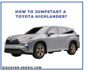 how-to-jumpstart-a-toyota-highlander