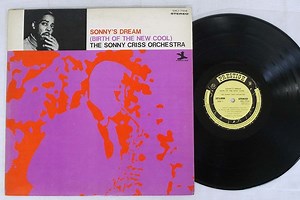 The Sonny Criss Orchestra - Sonny's Dream (Birth Of The New Cool)