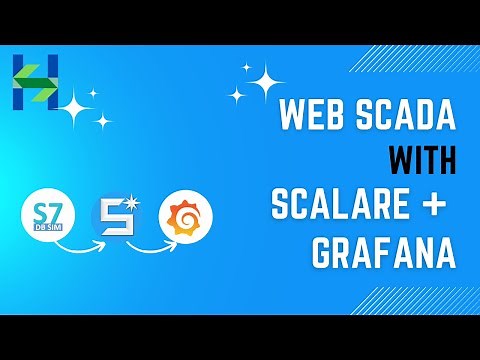 Web SCADA with Scalare + Grafana