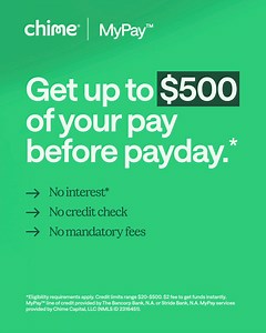 7.7K views | MyPay lets you get up to $500 of your pay before payday. | Chime | Facebook