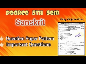 Sanskrit Paper Pattern 5th sem Degree