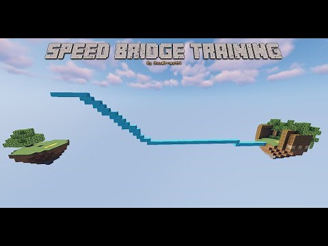 Speed Bridge Practice Map v1.1 Showcase