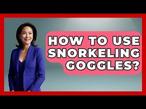How To Use Snorkeling Goggles? - Water Sports Haven