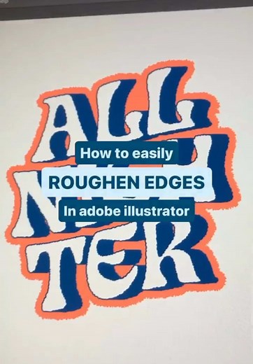Easily Roughen Edges in Adobe Illustrator