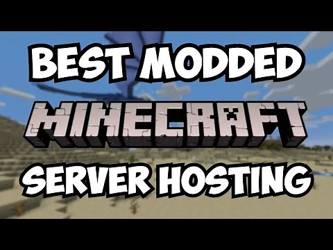 Best MODDED Minecraft Server Hosting Companies In 2025