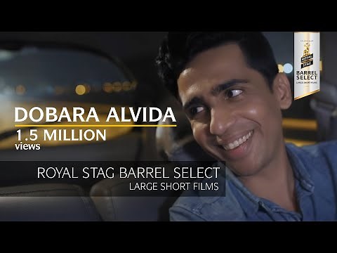 Dobara Alvida | Gulshan Devaiah Short Film | Royal Stag Barrel Select Shorts