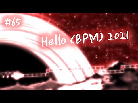[ ADOFAI Custom #65 ] かめりあ(Camellia) - Hello (BPM) 2021 [ Map by Nephrolepis & 2seehyun ]