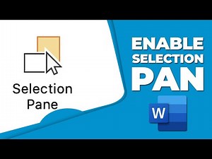 How to enable selection pane in word