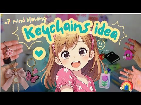 💖"Key to Style: 7 DIY Keychain Ideas You'll Love"🌷✨️ || @cutecraftsdiy0