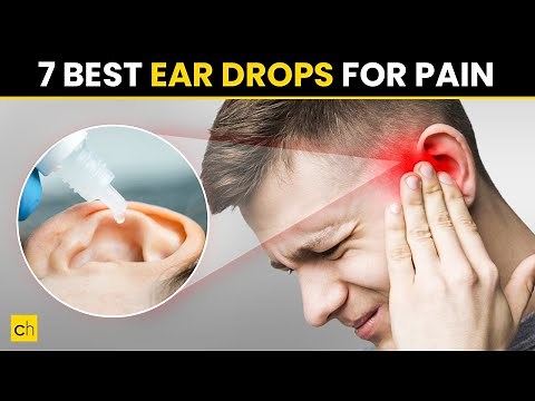 7 Best Ear Drops for Pain - Credihealth #earpain #earhealth #ENT