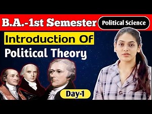 Day-1 || BA 1st semester Political Science Unit-1 ( Introduction to political theory) by Vidhi Ma’am