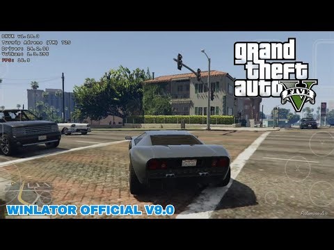 GTA V Winlator Official v9.0 Gameplay Settings Low And Devices (PC Emulator) Android