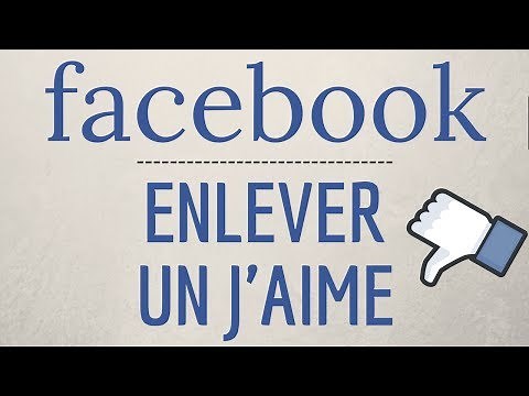 Comment ENLEVER un J'AIME sur Facebook