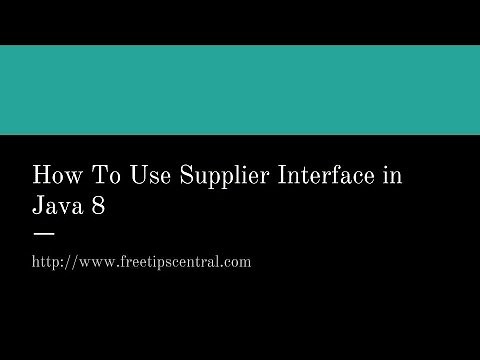 How To Use Supplier Interface In Java 8 Video