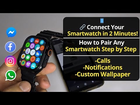 How to Connect Your Smartwatch to Your Phone | Step-by-Step Tutorial