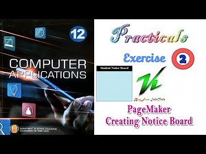 Practical Exercise - 2 | 12th STD Computer Applications Practicals | PageMaker-Creating Notice Board