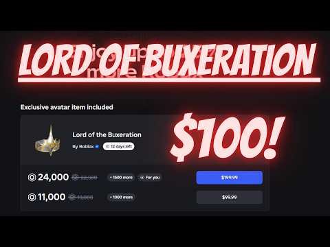 Roblox NEW LORD OF BUXERATION ON SALE FOR $100 FOR 12 DAYS!