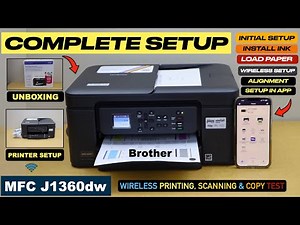 Brother MFC J1360dw Setup, Install Ink, Load Paper, Wireless Setup, Printing, Scanning, Copy [Guide]