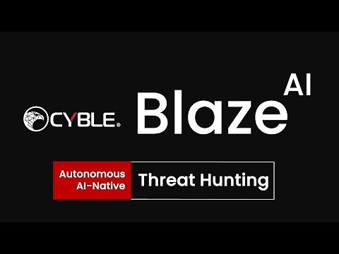 Introducing Cyble BlazeAI | Autonomous Cybersecurity