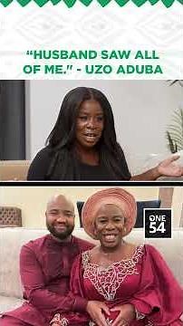 "Husband Saw All Of Me." - Uzo Aduba | One 54 Africa Podcast