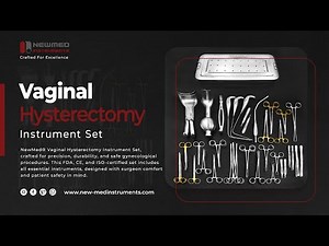 NewMed® Vaginal Hysterectomy Instrument Set | Premium German Stainless Steel