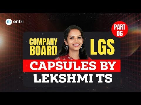 Company board LGS Capsules by Lekshmi miss |Part- 06 | Entri