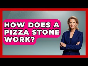 How Does A Pizza Stone Work? - The Skillful Chef