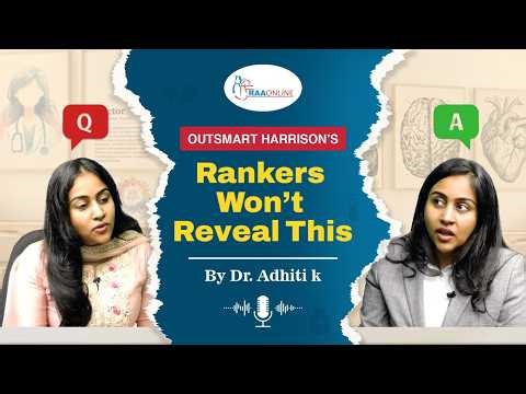 Outsmart Harrison - Rankers Won’t Reveal This | by Dr. K. Adhiti on the RAAONLINE App