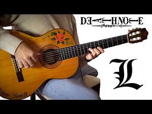 『L's Theme』(Death Note) meet flamenco gipsy guitar【ANIME MANGA OST FINGERSTYLE COVER】