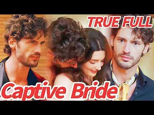 [FULL] 🔥Mafia's Captive Bride | Mafia boss Sebastian forces Elena into a marriage #crime