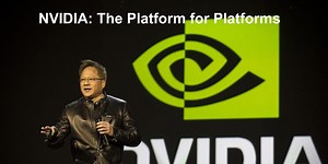 NVIDIA: The Platform for Platforms