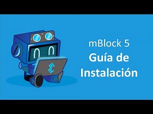 mBlock 5 - Guía de Instalación
