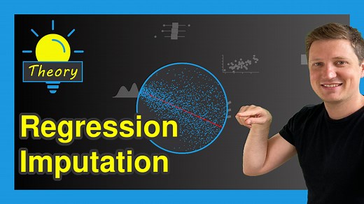 Regression Imputation (Stochastic vs. Deterministic & R Example)