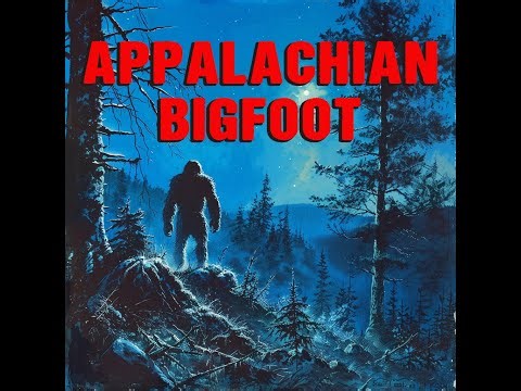 APPALACHIAN BIGFOOT