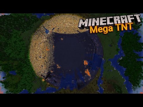 Minecraft: Mega TNT Mod - The Largest Crater Using Dynamite! [Tier 2-4] | Java Edition