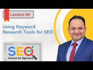 Using Keyword Research Tools for SEO | SEO Course for Beginners in Urdu | Lecture 4 | Shahzad Mirza